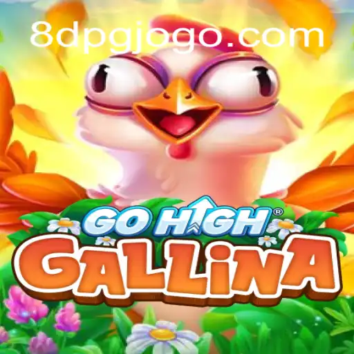 GoHighGallina: Um Mergulho no Empolgante Mundo do Jogo em 8DPG.COM