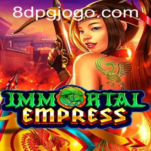 Descubra o Fascinante Universo de ImmortalEmpress em 8DPG.COM